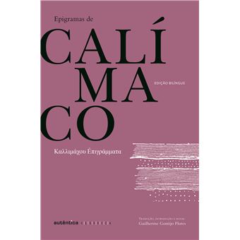 Epigramas de Calímaco - Bilíngue (Grego-Português) - 1