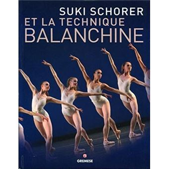 Suki Schorer Et La Technique Balanchine - 1