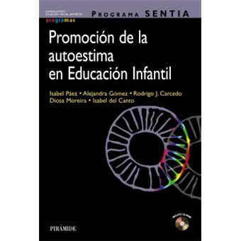 Programa Sentia. Promoción De La Autoestima En Educación Infantil - 1