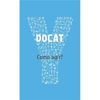 Docat: Como Agir? - 1