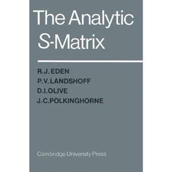 The Analytic S-Matrix - Paperback - 2002 - 1