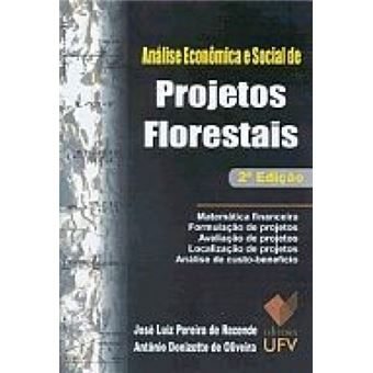 Análise Econômica E Social De Projetos Florestais - 1