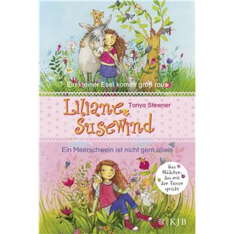 Liliane Susewind - ein kleiner Esel kommt groß raus | Tanya Stewner - 1