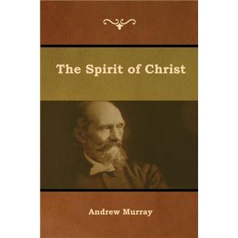 The Spirit Of Christ - 1