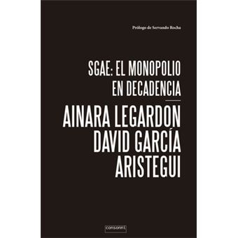 Sgae: El Monopolio En Decadencia - 1