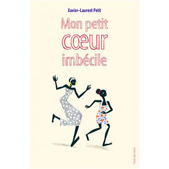 Mon Petit Coeur Imbecile (Poche) - 1