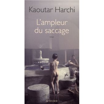 L'Ampleur Du Saccage - 1