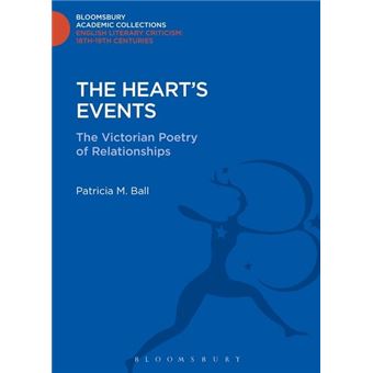 The Heart's Events - The Victorian Poetry of Relationships - Hardback - 2013 - 1