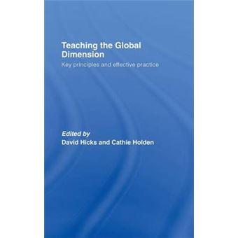 Teaching the Global Dimension - Key Principles and Effective Practice - Hardback - 2007 - 1