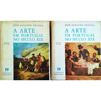 A arte em portugal no século xix. [2 vols.] - 1