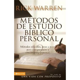 Metodos de Estudio Biblico Personal : Metodos Sencillos, Paso a Paso Para Comprension Y Crecimiento Personal - 1