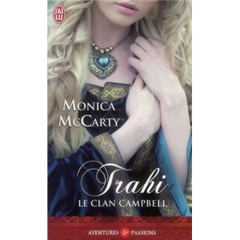 Le Clan Campbell T.3  Trahi - 1