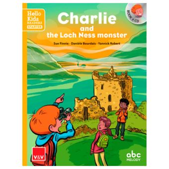Charlie And The Loch Ness Monster With Audio Cd Hello Kids Readers - 1