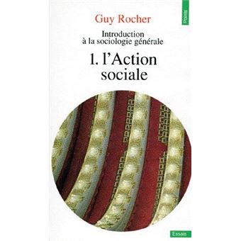 Introduction A La Sociologie Generale T1. L'Action Sociale - 1