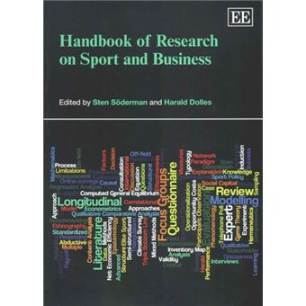 Handbook Of Research On Sport And Business Elgar Original Reference Research Handbooks In Business And Management Series - 1