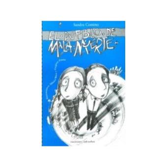 El Pueblo De Mala Muerte (+8 Años) - 1