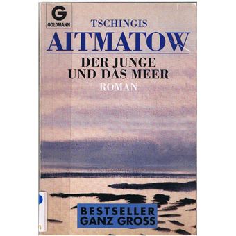 Der Junge und das Meer | Cingiz Ajtmatov - 1