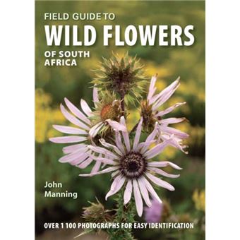 Field Guide To Wild Flowers Of South Africa - 1