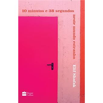 10 Minutos E 38 Segundos Neste Mundo Estranho - 1