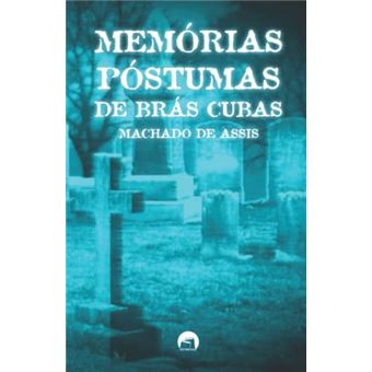 Memórias Póstumas De Brás Cubas - 1