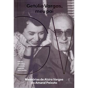 Getúlio Vargas, Meu Pai - 1