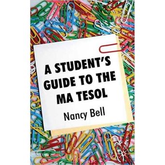 A Student's Guide to the MA TESOL - Paperback - 2009 - 1