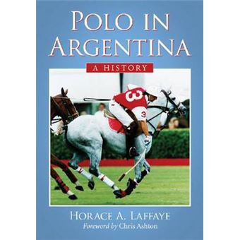 Polo in Argentina - A History - Paperback - 2014 - 1