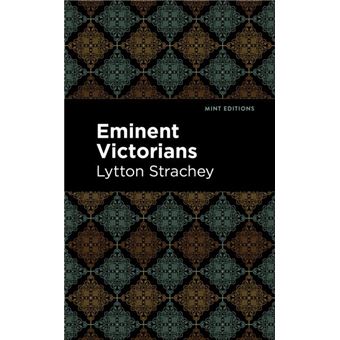Eminent Victorians - 1