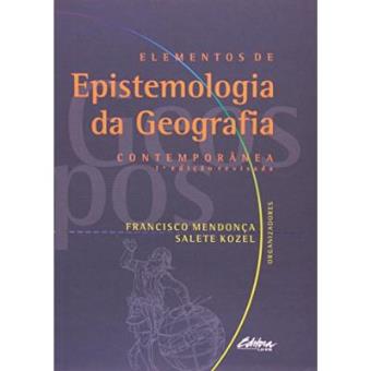 Elementos De Epistemologia Da Geografia Contemporânea - 1