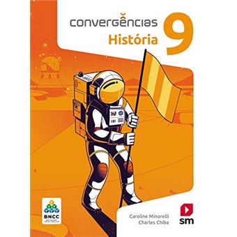 Convergências Historia 9º Ano Ed 2019 - Bncc - 1