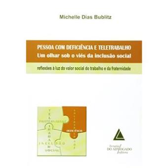 Pessoa Com Deficiência E Teletrabalho. Um Olhar Sob O Viés Da Inclusão Social - 1