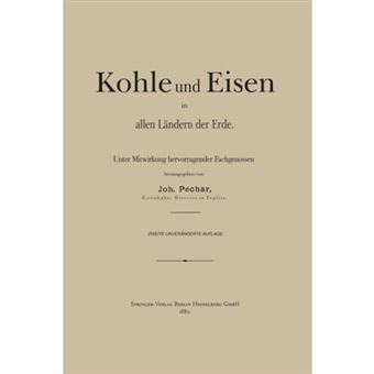 Kohle Und Eisen in Allen Landern Der Erde - Paperback / softback - 1900 - 1