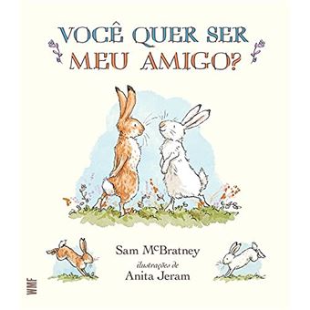 Voce Quer Ser Meu Amigo? - 1