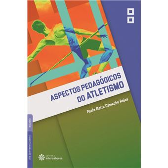 Aspectos pedagógicos do atletismo - 1
