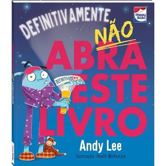 Não Abra Este Livro...Definitivamente - 1
