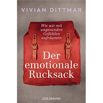 Der emotionale Rucksack | Vivian Dittmar - 1
