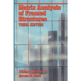Matrix Analysis Framed Structures - Paperback - 2012 - 1