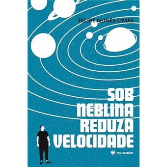 Sob Neblina Reduza Velocidade - 1