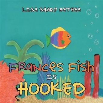 Frances Fish Is Hooked - 1
