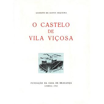 O castelo de vila viçosa. - 1