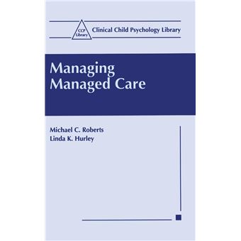 Managing Managed Care - 1