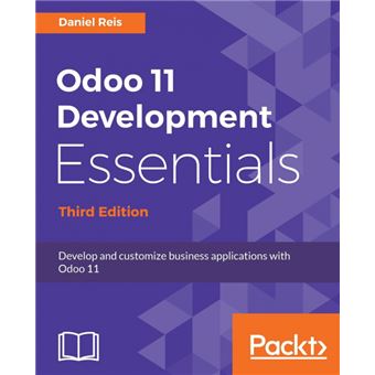 odoo  Development Essentials Third Edition Paperback - - 1
