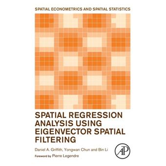 Spatial Regression Analysis Using Eigenvector Spatial Filtering - 1