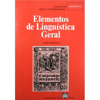 Elementos de linguística geral. [10.ª edição] - 1