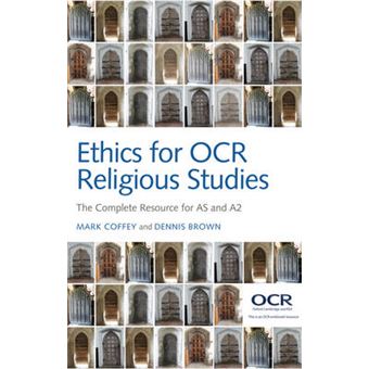 Ethics for OCR Religious Studies - The Complete Resource for AS and A2 - Hardback - 2014 - 1
