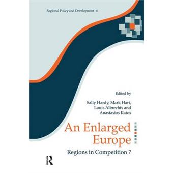 An Enlarged Europe Regions In Competition 6 Regions And Cities - 1
