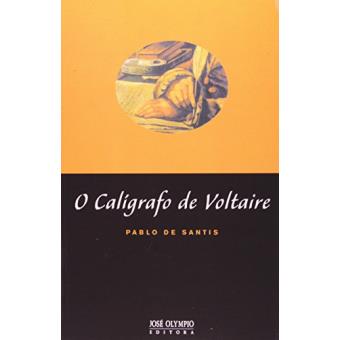 O Calígrafo De Voltaire - 1