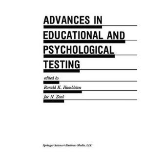 Advances in Educational and Psychological Testing: Theory and Applications - Paperback - 2013 - 1
