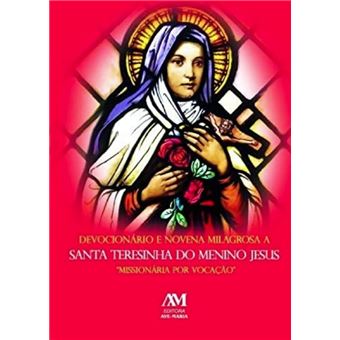 Devocionário E Novena Milagrosa A Santa Teresinha Do Menino Jesus - 1