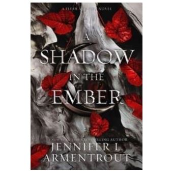 A Shadow In The Ember - 1